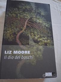 il dio dei boschi liz moore