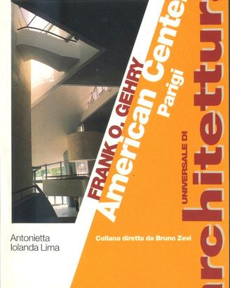 FRANK  O. GEHRY:  AMERICAN CENTER - PARIGI UNIVERS
