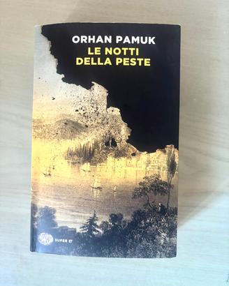 Le notti della peste – Orhan Pamuk, Einaudi