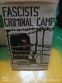 fascists criminal camp