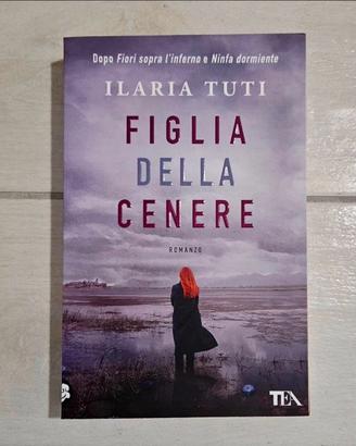 Figlia della cenere, Ilaria Tuti