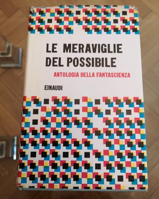 Antologia Fantascienza Le meraviglie del Possiibil