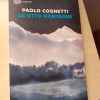 Le otto montagne - Paolo Cognetti