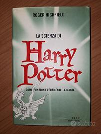 Libro "La scienza di Harry Potter" di R. Highfield