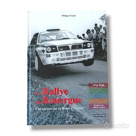 Le Rallye du Rouergue Libro Philippe Pradal Rally