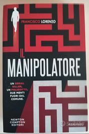 Il Manipolatore - Franciso Lorenzo