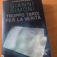 Troppo tardi per la verita