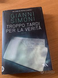 Troppo tardi per la verita