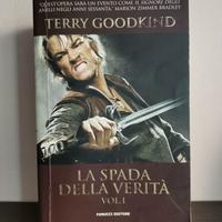 Libro "La spada della verità. Vol.1" di T Goodkind