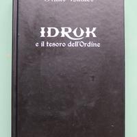 libro Idrok e il tesoro dell'Ordine