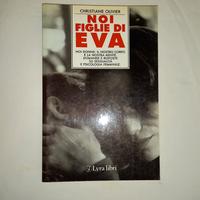 Noi figlie di Eva - Christiane Olivier