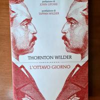L'ottavo giorno di Thornton Wilder Castelvecchi 