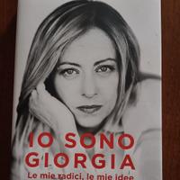 Giorgia Meloni - Io sono Giorgia - Rizzoli
