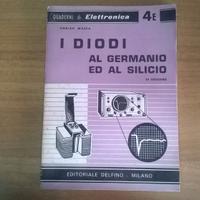 PUBBLICAZIONE VINTAGE ELETTRONICA I DIOIDI