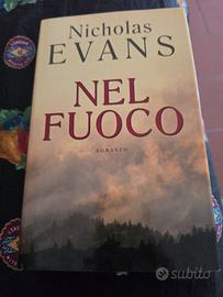Nel fuoco - Nicholas Evans