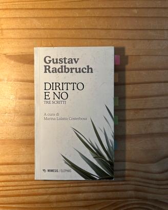 Diritto e no Tre scritti Radbruch Mimesis