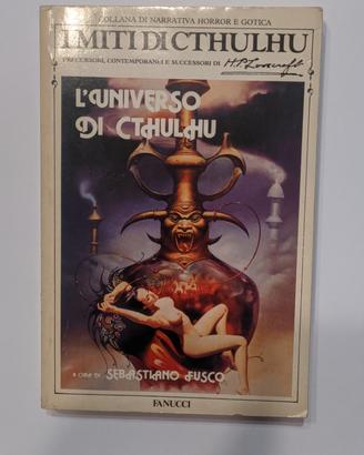 L'universo di Cthulhu I Miti di Cthulhu Fanucci 