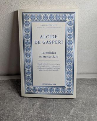 Alcide De Gasperi – La politica come servizio