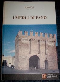 Aldo Deli - I merli di Fano - 2008