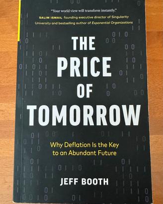 The Price of Tomorrow - Jeff Booth - Saggio