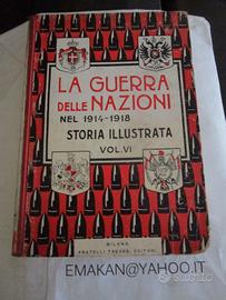 LA GUERRA DELLE NAZIONI / FRATELLI TREVES EDITORI