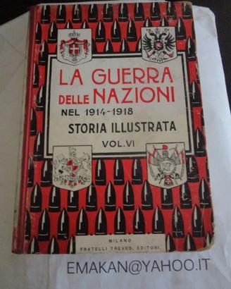 LA GUERRA DELLE NAZIONI / FRATELLI TREVES EDITORI