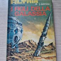I figli della galassia di J. Azimov 