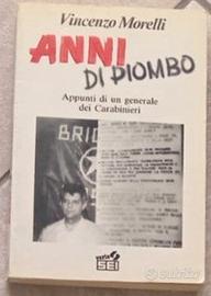 Libro Anni di Piombo - Vincenzo Morelli