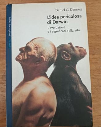 L'idea pericolosa di Darwin – Daniel C. Dennett