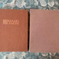 Bergamo per amore. Franco Rho. Edizione numerata