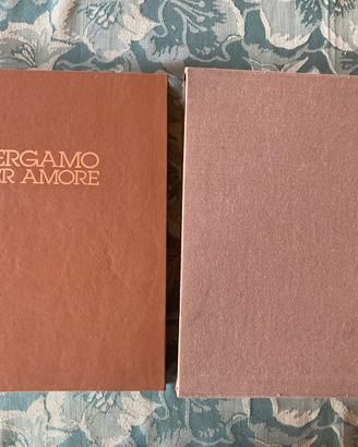Bergamo per amore. Franco Rho. Edizione numerata