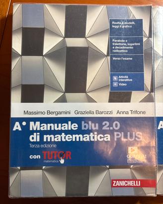 Manuale di matematica blu 2.0 PLUS A* + A**