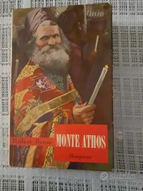 Monte Athos, Robert Byron, Editrice Bompiani, 1952