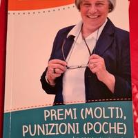 Libro PREMI (POCHI) PUNIZIONI (MOLTE) di Lucia Riz