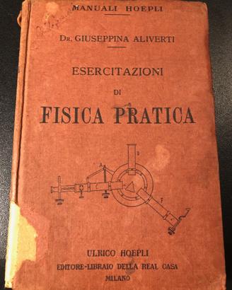 Ventennio. Fisica pratica. 1928