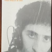 E ti vengo a cercare. Franco Battiato - 2005