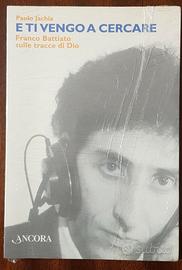 E ti vengo a cercare. Franco Battiato - 2005