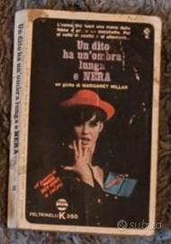 Un dito ha un'ombra lunga e nera Feltrinelli K350