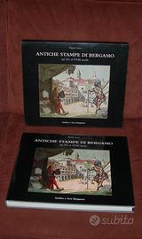 Antiche stampe di Bergamo dal XV al XVIII secolo