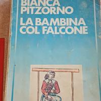 Bianca Pitzorno- La bambina col falcone