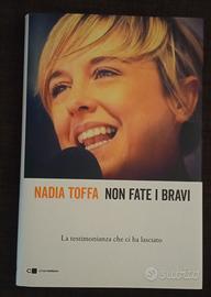 Libro Nadia Toffa -  Non fate i bravi