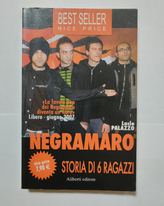 Negramaro - Storia di 6 Ragazzi - Lucio Palazzo