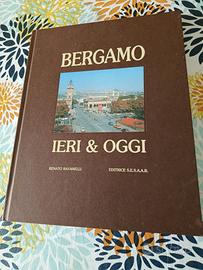 Bergamo ieri e oggi 