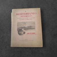 Libro Il Mediterraneo Pittoresco