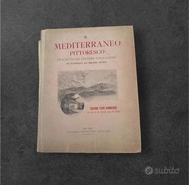 Libro Il Mediterraneo Pittoresco