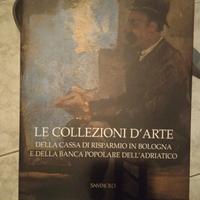 Le collezioni d'arte della cassa di risparmio di b