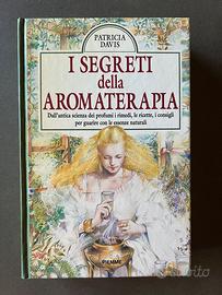 Libro I segreti dell’aromatetapia - Patricia Davis