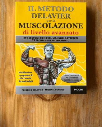 Il Metodo Delavier per la Muscolazione Avanzata
