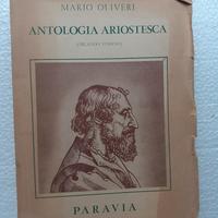 vecchio libro Antologia Ariostesca - Mario Oliveri