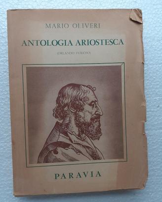vecchio libro Antologia Ariostesca - Mario Oliveri